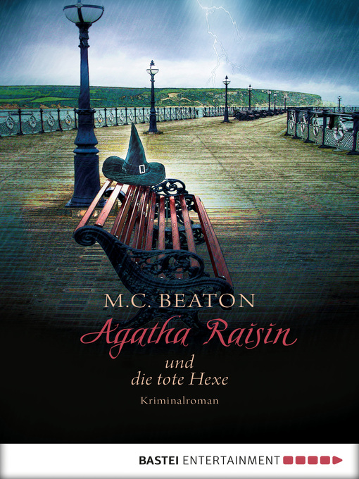 Title details for Agatha Raisin und die tote Hexe by M. C. Beaton - Wait list